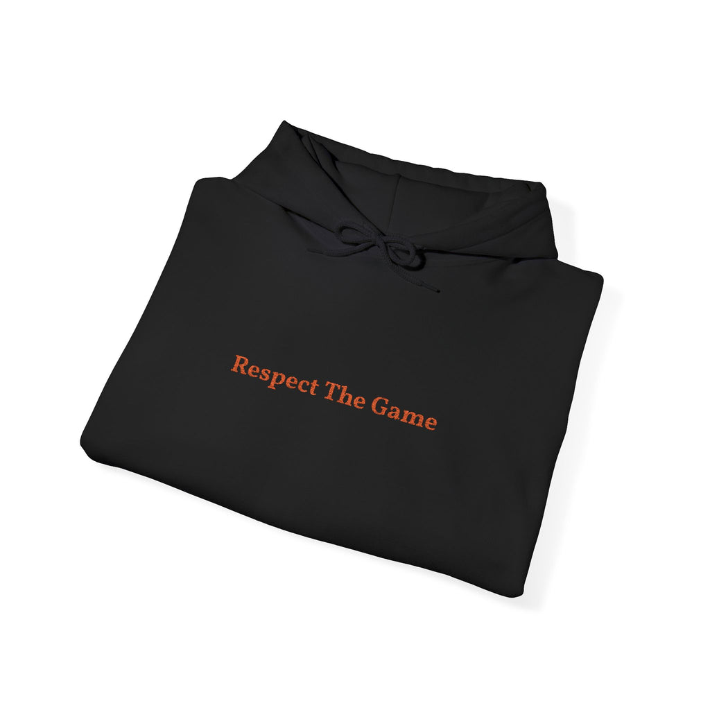 Respect The Game Hoodie